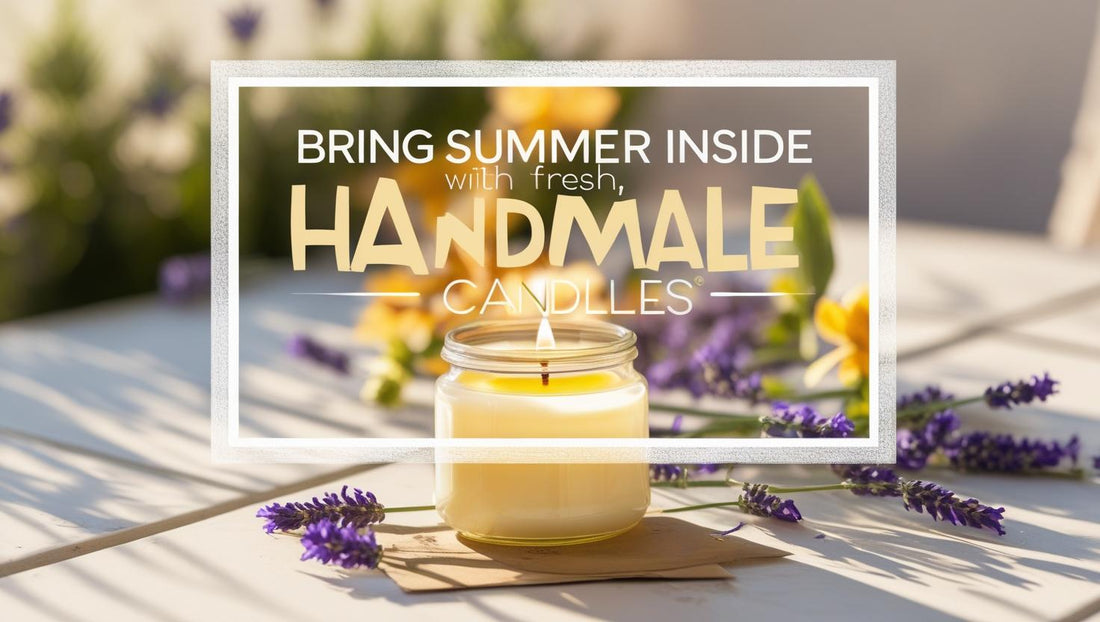 Bring Summer Inside with Fresh, Handmade Candles